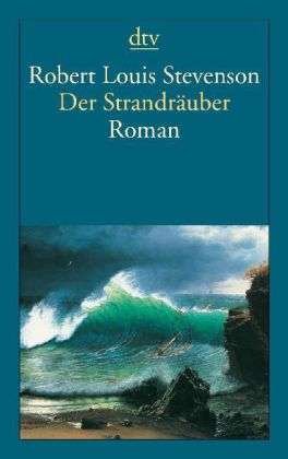 Cover for Robert Louis Stevenson · Dtv Tb.14121 Stevenson.strandräuber (Bog)