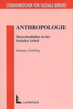 Cover for Johannes Schilling · Anthropologie (Book)