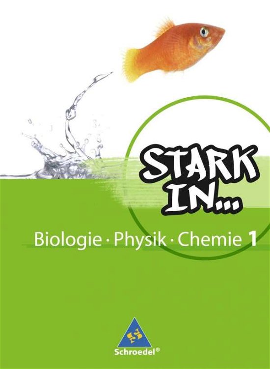 Stark in Biologie / Ph. / Ch.1 Schüler. - Unknown. - Bøger -  - 9783507771215 - 