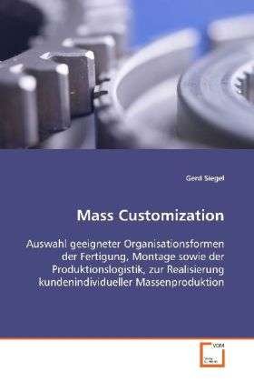 Cover for Siegel · Mass Customization (Bog)