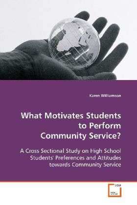 What Motivates Students to P - Williamson - Books -  - 9783639115215 - 