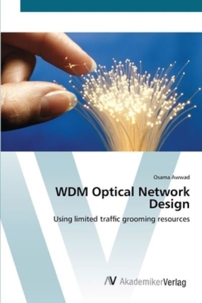 Cover for Awwad · WDM Optical Network Design (Bok) (2012)