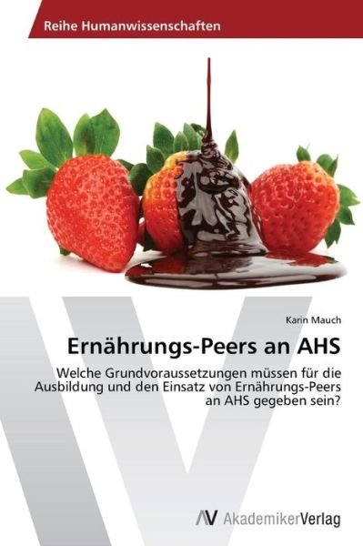 Cover for Mauch Karin · Ernährungs-peers an Ahs (Taschenbuch) [German edition] (2014)