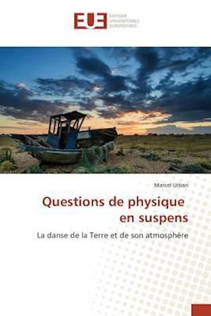 Cover for Urban · Questions de physique en suspens (Book)