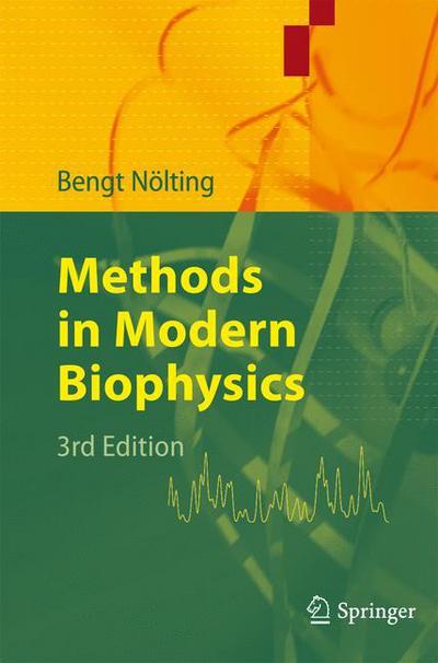 Cover for Bengt Noelting · Methods in Modern Biophysics (Paperback Book) [3rd ed. 2010 edition] (2009)