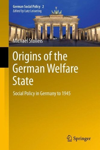 Cover for Michael Stolleis · Origins of the German Welfare State - German Social Policy (Innbunden bok) (2012)