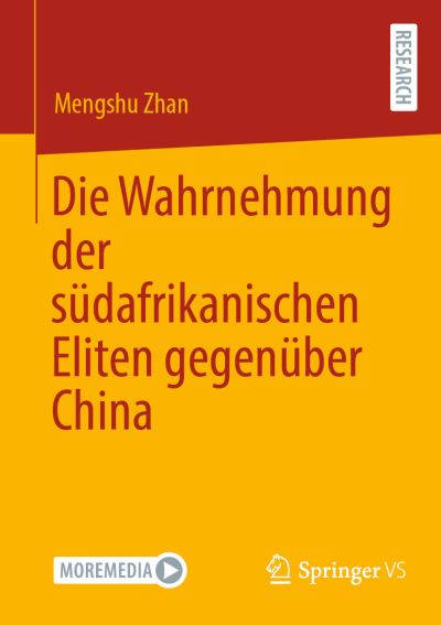 Cover for Zhan Mengshu · Die Wahrnehmung der Südafrikanischen Eliten Gegenüber China (Book) (2024)