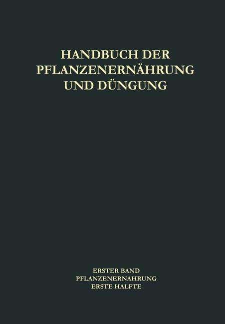 Daniel Isaac Arnon · Pflanzenernahrung - Handbuch der Pflanzenernahrung und Dungung / Pflanzenernahrung (Pocketbok) [Softcover reprint of the original 1st ed. 1969 edition] (2013)