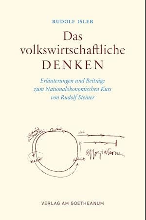 Cover for Rudolf Isler · Das volkswirtschaftliche Denken (Book) (2022)