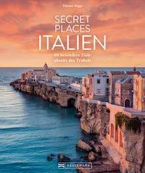 Secret Places Italien - Thomas Migge - Libros - Bruckmann Verlag GmbH - 9783734324215 - 1 de abril de 2022