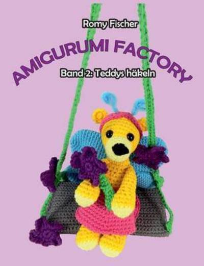 Cover for Fischer · Amigurumi Factory (Book) (2016)