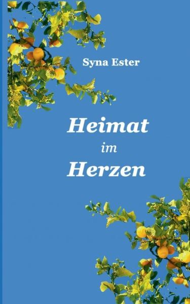 Cover for Ester · Heimat im Herzen (Book) (2019)