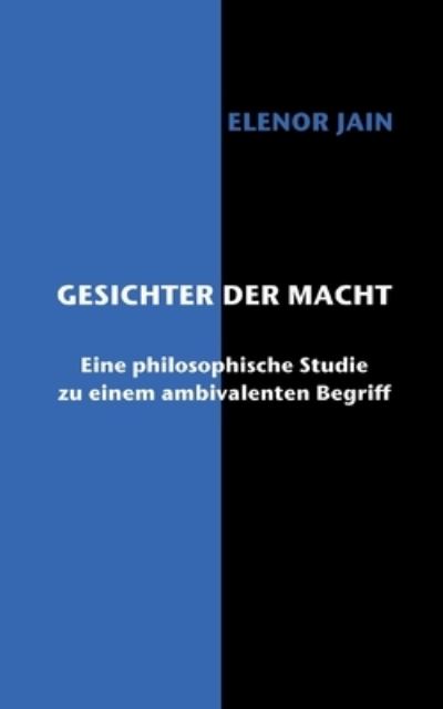 Gesichter der Macht - Jain - Other - - 9783752623215 - March 12, 2021