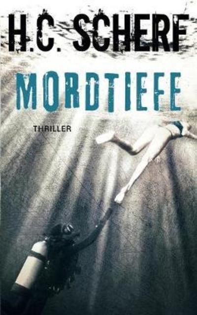 Cover for Scherf · Mordtiefe (Book) (2018)