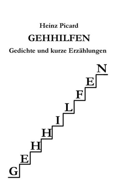 Cover for Heinz Picard · Gehhilfen (Paperback Book) (2018)