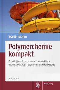 Cover for Brahm · Polymerchemie kompakt (Book)