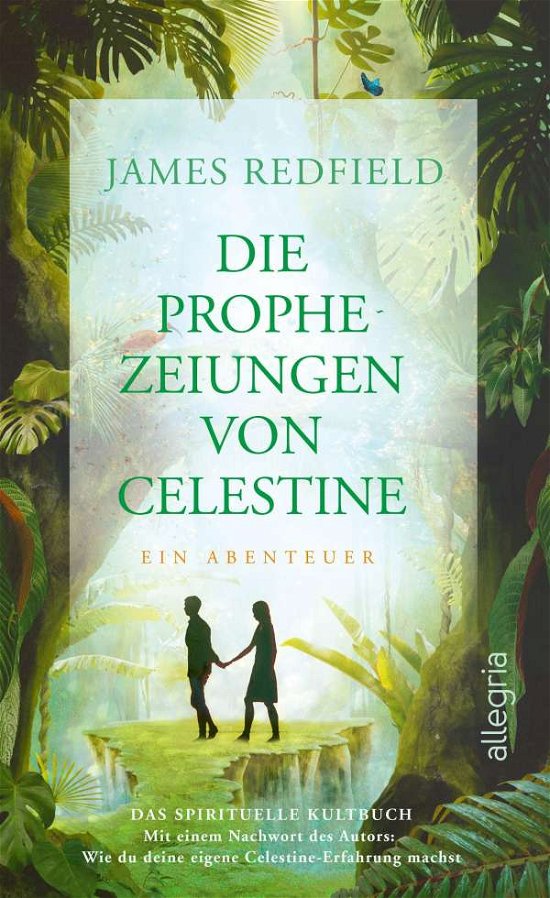 Cover for James Redfield · Die Prophezeiungen von Celestine (Gebundenes Buch) (2021)