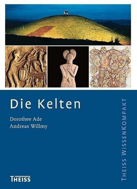 Cover for Ade · Die Kelten (Book)