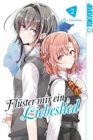 Cover for Eku Takeshima · Flüster mir ein Liebeslied 02 (Book) (2023)