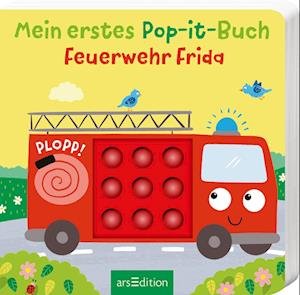 Cover for Lena Bellermann · Mein erstes Pop-it-Buch  Feuerwehr Frida (Book) (2023)