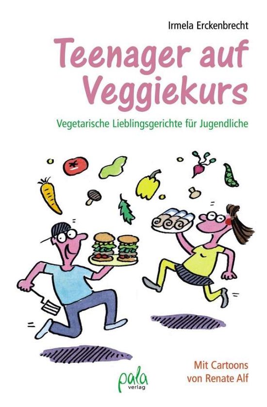 Cover for Erckenbrecht · Teenager auf Veggiekurs (Bog)
