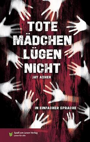 Cover for Jay Asher · Tote Mädchen lügen nicht (Bok) (2024)