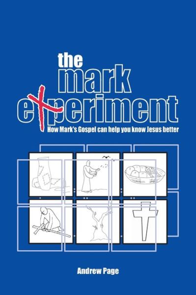 Cover for Andrew Page · The Mark Experiment (Paperback Book) (2005)