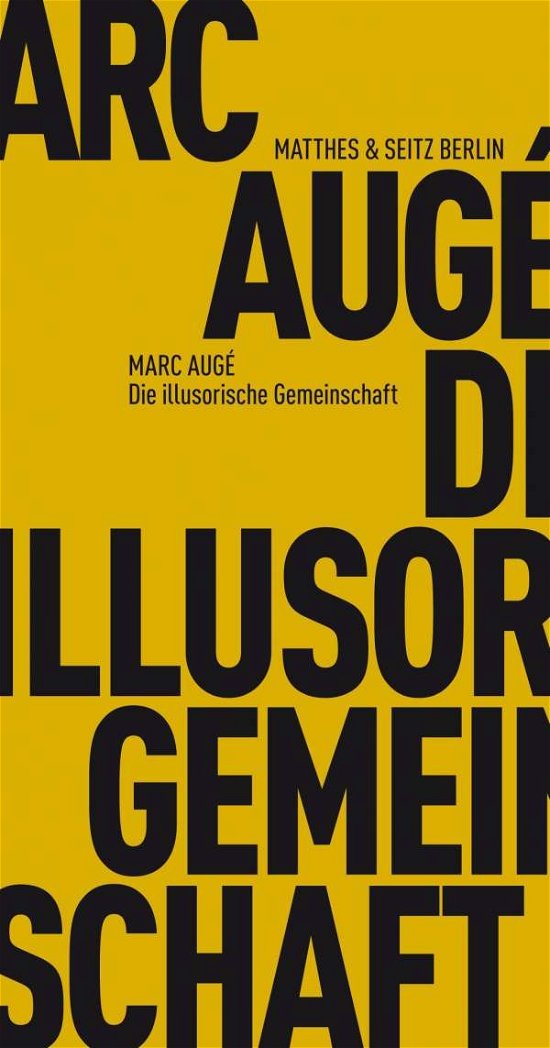 Cover for Augé · Die illusorische Gemeinschaft (Bok)