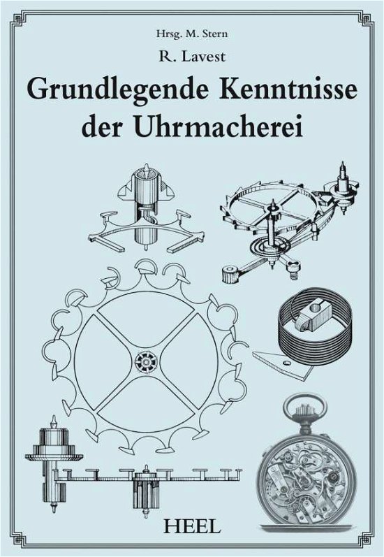 Cover for Lavrest · Grundlegende Kenntnisse der Uhr (Book)