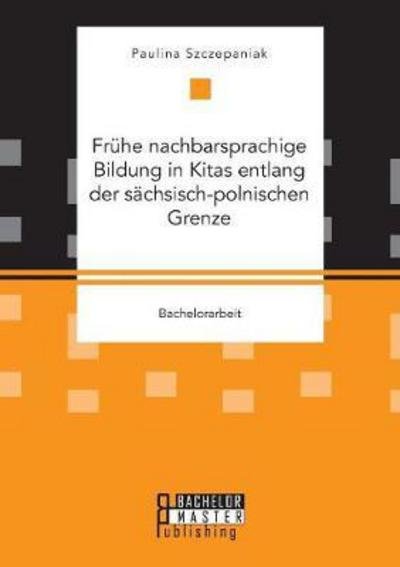 Cover for Szczepaniak · Frühe nachbarsprachige Bild (Book) (2016)