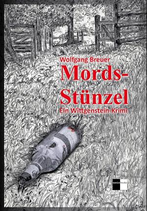 Cover for Wolfgang Breuer · Mords-Stünzel (Paperback Book) (2017)