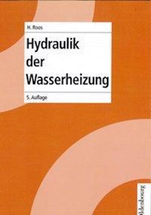 Cover for Roos · Heizungstechnik / Hydraulik in der (Book)