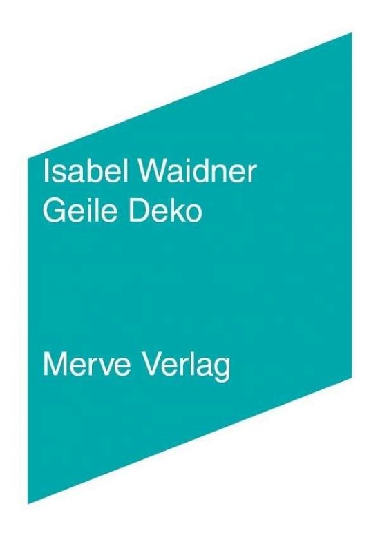 Cover for Waidner · Geile Deko (Bok)