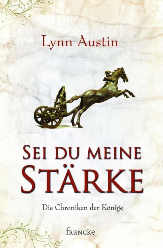 Cover for Austin · Sei du meine Stärke (Buch)