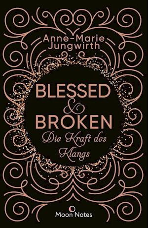 Blessed & Broken (Paperback Book)