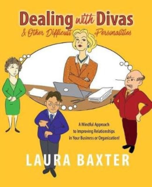 Cover for Laura Baxter · Dealing with Divas and Other Difficult Personalities (Paperback Book) (2017)