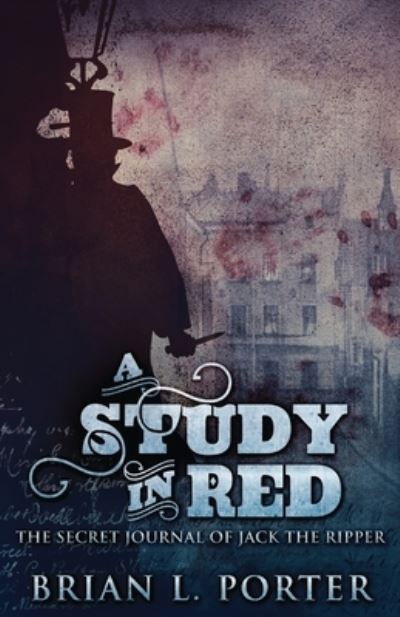 Cover for Brian L. Porter · A Study In Red (Paperback Book) (2021)