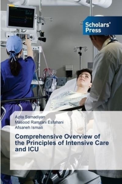 Cover for Azita Samadiyan · Comprehensive Overview of the Principles of Intensive Care and ICU (Pocketbok) (2021)