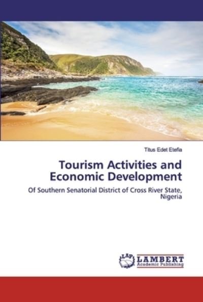 Cover for Etefia · Tourism Activities and Economic (Bok) (2020)