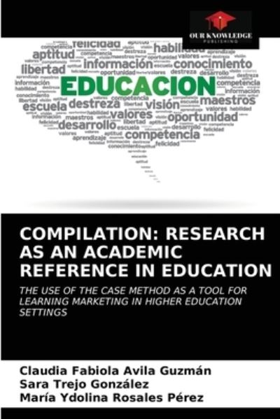 Cover for Claudia Fabiola Avila Guzmán · Compilation (Paperback Book) (2021)