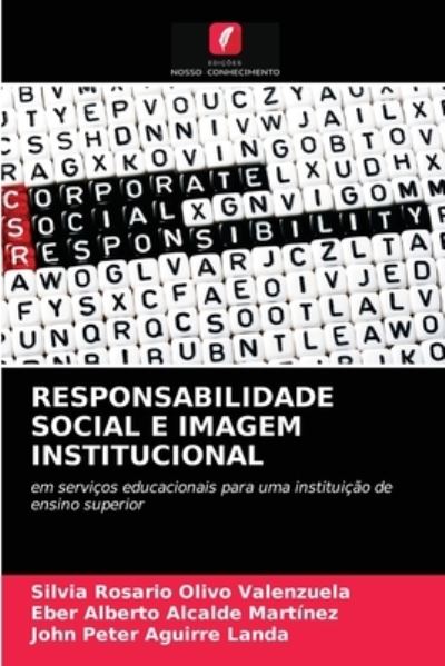 Cover for Silvia Rosario Olivo Valenzuela · Responsabilidade Social E Imagem Institucional (Paperback Book) (2021)