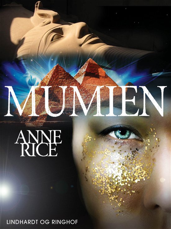 Cover for Anne Rice · Mumien (Sewn Spine Book) [1st edition] (2019)