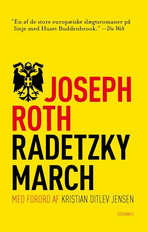 Rosinantes Klassikerserie: Radetzkymarch - Joseph Roth - Bøger - Rosinante - 9788763815215 - 13. september 2011