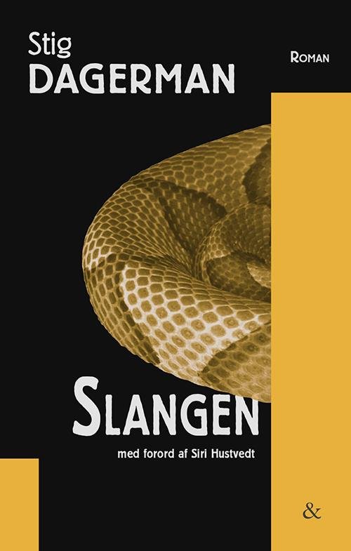 Cover for Stig Dagerman · Slangen (Sewn Spine Book) [1er édition] (2015)