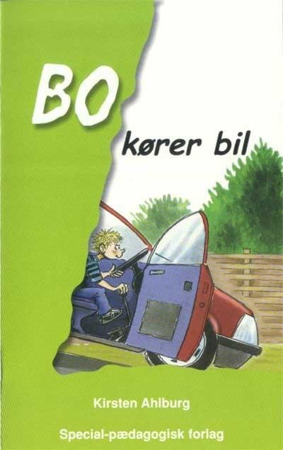 Cover for Kirsten Ahlburg · Bo: Bo kører bil (Hæftet bog) [1. udgave] (2001)