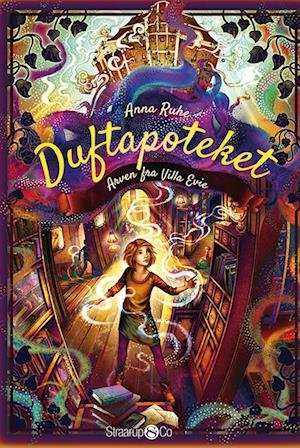 Cover for Anna Ruhe · Duftapoteket: Duftapoteket – Arven fra Villa Evie (Taschenbuch) [1. Ausgabe] (2022)