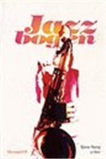 Cover for Bjarne Mørup · Jazzbogen (Sewn Spine Book) [1th edição] (1999)