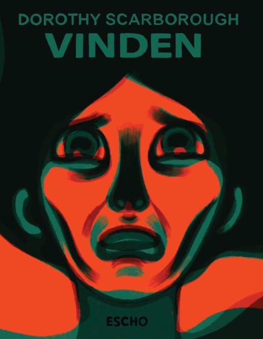 Cover for Dorothy Scarborough · Udenlandsk fugl: Vinden (Poketbok) [1:a utgåva] (2022)