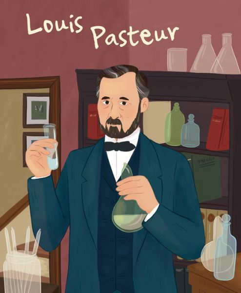 Louis Pasteur: Genius - Genius - Jane Kent - Bøger - White Star - 9788854416215 - 27. december 2023