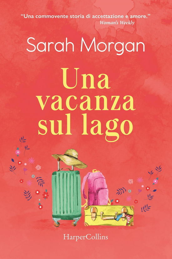 Cover for Sarah Morgan · Una Vacanza Sul Lago (Book)